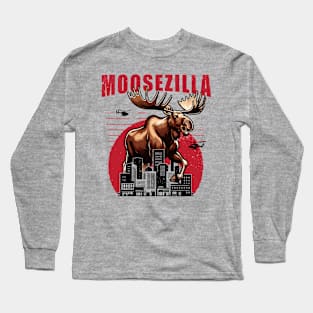 Moosezilla Funny Giant Moose in the City Look Meese Long Sleeve T-Shirt